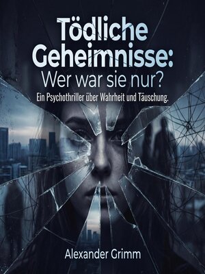 cover image of Tödliche Geheimnisse